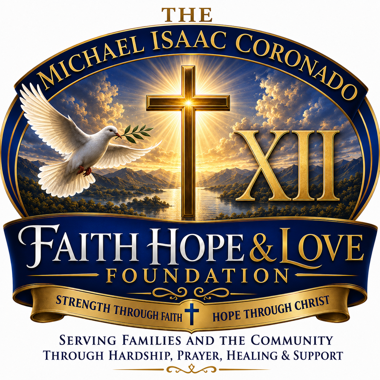 The Michael Isaac Coronado Faith Hope and Love Foundation